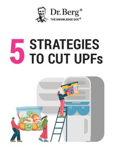Ditch the Junk: 5 Strategies to Cut Ultra-Processed Foods