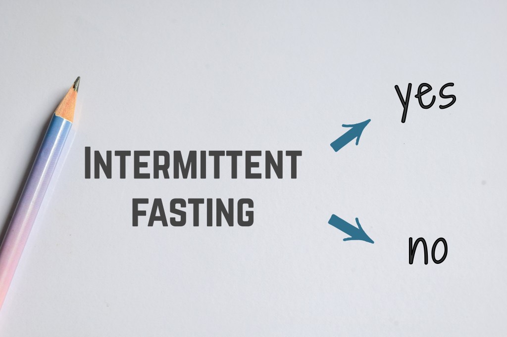 Intermittent fasting