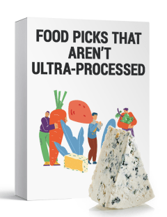 Fuel Your Body Right: Food Picks That Aren’t Ultra-Processed