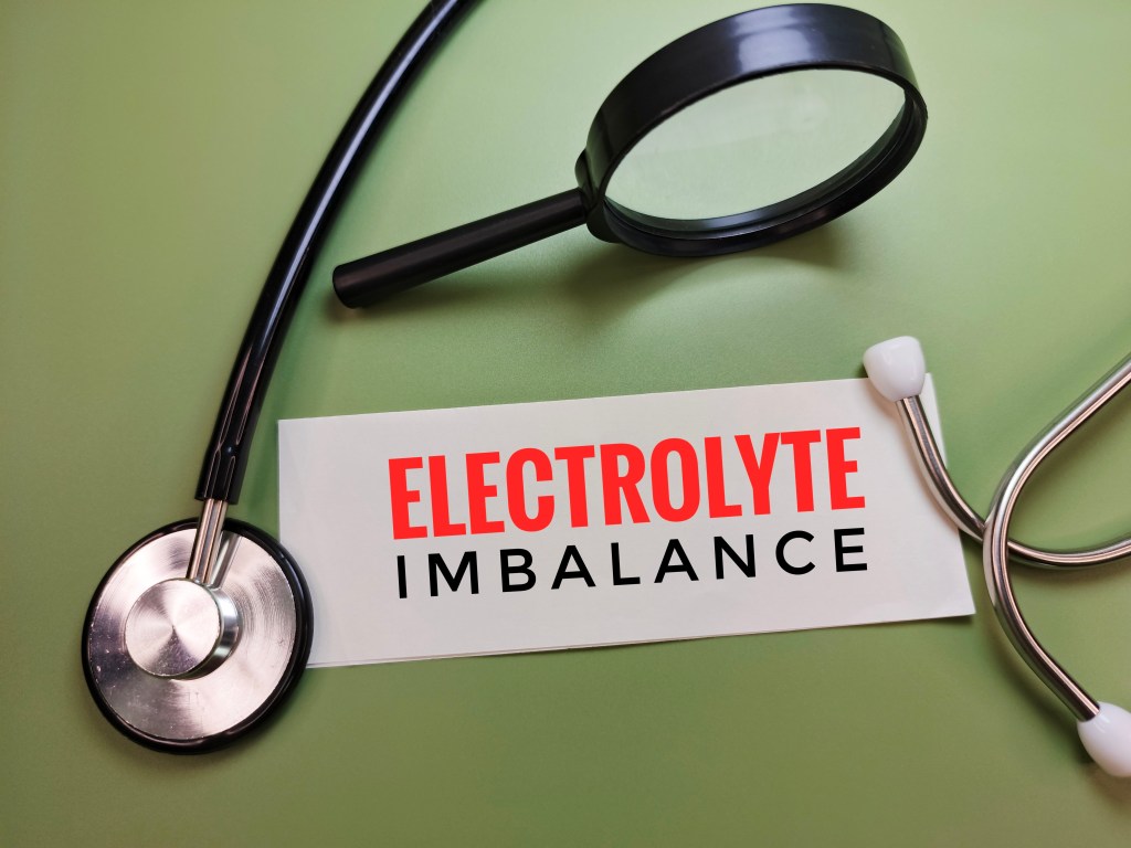 Electrolyte imbalances&nbsp;&nbsp;