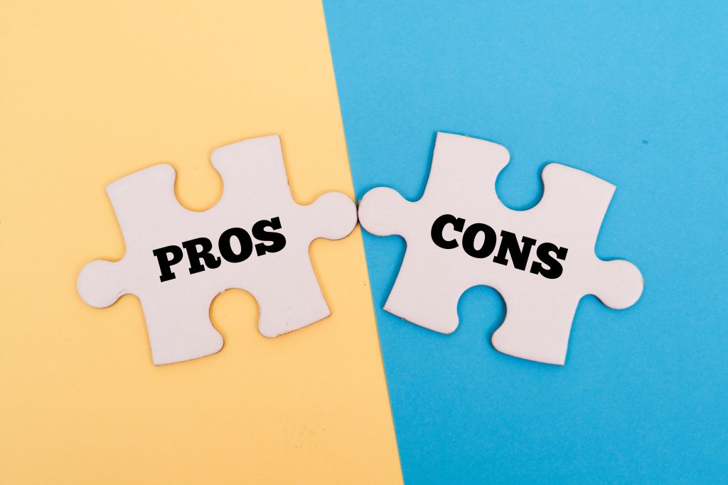 Pros and cons